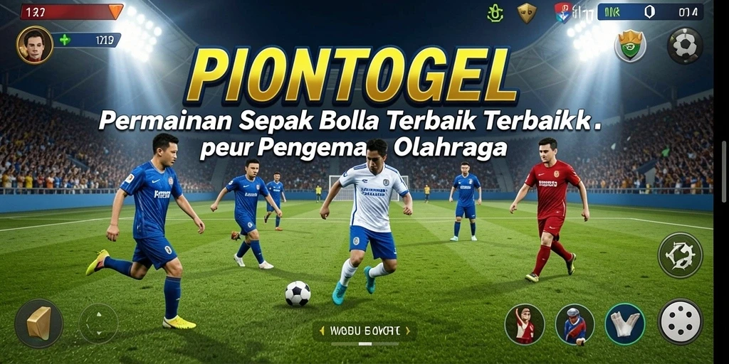 Tampilan gameplay PIONTOGEL yang seru dan kompetitif di lapangan sepak bola.